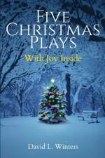 Five Christmas Plays af David L Winters