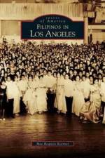 Filipinos in Los Angeles af Mae Respicio Koerner