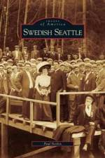 Swedish Seattle af Paul Norlen