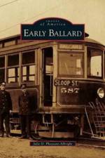Early Ballard af Julie D Pheasant-Albright