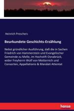 Beurkundete Geschichts-Erzahlung af Heinrich Preschers