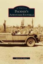 Phoenix's Ahwatukee-Foothills af Martin W Gibson