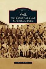 Vail and Colossal Cave Mountain Park af Sharon E Hunt