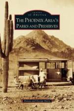 Phoenix Area's Parks and Preserves af George Hartz