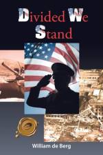 Divided We Stand af William de Berg