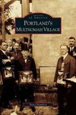 Portland's Multnomah Village af Nanci Hamilton