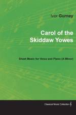 Carol of the Skiddaw Yowes - Sheet Music for Voice and Piano (A-Minor) af Ivor Gurney