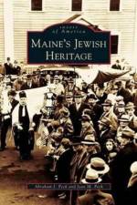 Maine's Jewish Heritage af Abraham J Peck