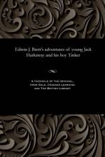 Edwin J. Brett's Adventures of Young Jack Harkaway and His Boy Tinker af Edwin J (Edwin John) Brett