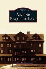 Around Raquette Lake af James M Kammer