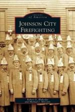 Johnson City Firefighting af Michael J McCann