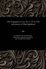 Scapegrace at Sea. No. 1-14 af Various