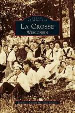 La Crosse, Wisconsin af La Crosse County Historical Society