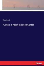 Puritan, a Poem in Seven Cantos af Eliza Houk
