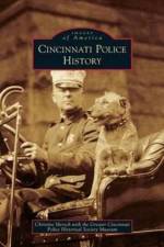 Cincinnati Police History af Christine Mersch