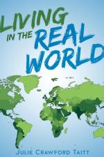 Living In The Real World af Julie Crawford Taitt