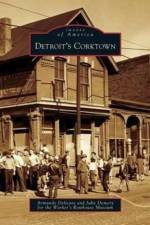 Detroit's Corktown af Armando Delicato