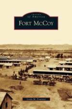 Fort McCoy af Linda M Fournier