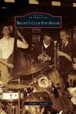 Beloit's Club Pop House af Joseph J Accardi