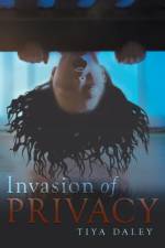 Invasion of Privacy af Tiya Daley