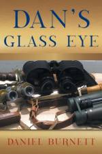 Dan's Glass Eye af Daniel Burnett