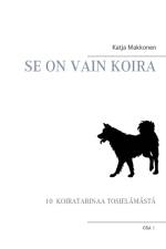 Se on vain koira af Katja Makkonen