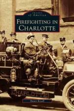Firefighting in Charlotte af Shawn Royall