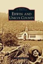 Erwin and Unicoi County af Linda Davis March