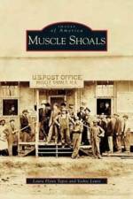 Muscle Shoals af Laura Flynn Tapia