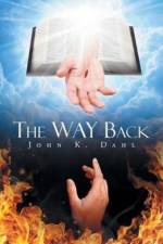 Way Back af John K Dahl