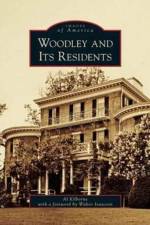 Woodley and Its Residents af Al Kilborne