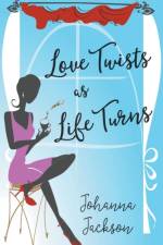 Love Twists as Life Turns