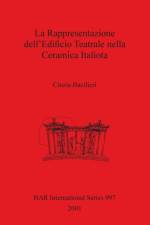 Rappresentazione Dell'edificio Teatrale Nella Ceramica Italiota af Cinzia Bacilieri