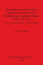 Application of the Linear Regression Technique for Determining Length and Weight of Six Fish Taxa af Trevor J Orchard