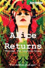 Alice Returns Through The Looking-Glass af Zizzi Bonah