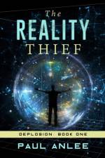 Reality Thief af Paul Anlee