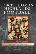 Fort Thomas Highlands Football af Dr Bill Thomas