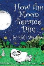How the Moon Became Dim