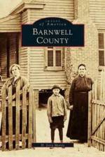 Barnwell County af H Jerry Morris