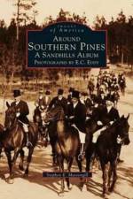 Around Southern Pines af Stephen E Massengill