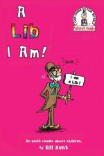 Lib I Am! af Bill Hunt