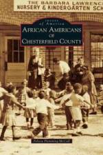 African Americans of Chesterfield County af Felicia Flemming-McCall