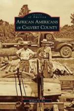 African Americans of Calvert County af William A Poe