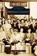 Mifflin County af Forest K Fisher