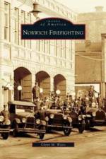 Norwich Firefighting af Glenn M Watts