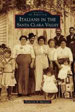 Italians in the Santa Clara Valley af Frederick W Marrazzo
