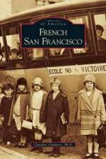 French San Francisco af Claudine Chalmers