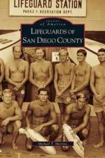 Lifeguards of San Diego County af Michael T Martino