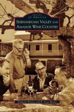 Shenandoah Valley and Amador Wine Country af Kimberly Wooten