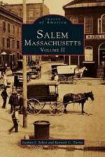Salem, Massachusetts, Volume II af Kenneth C Turino